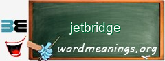 WordMeaning blackboard for jetbridge